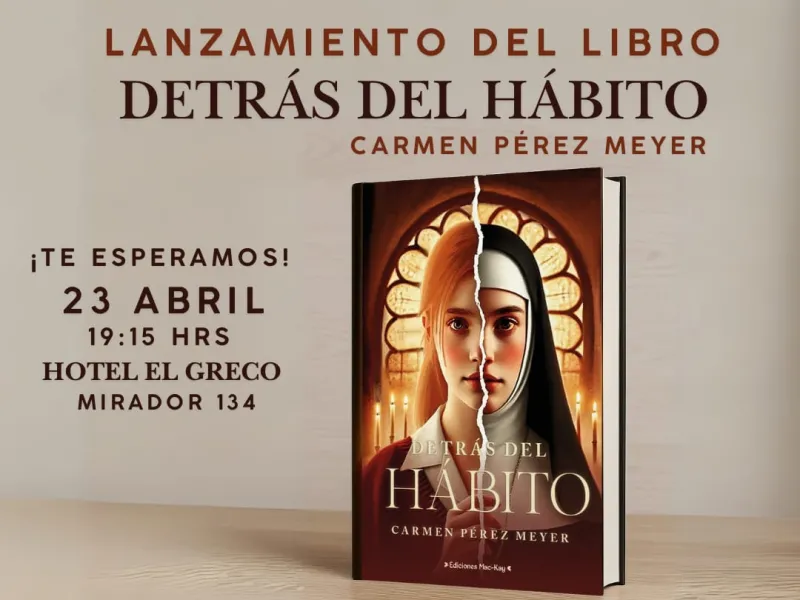 Ediciones Mac-Kay lanzará el libro “Detrás del Hábito” última novela de Carmen Pérez Meyer