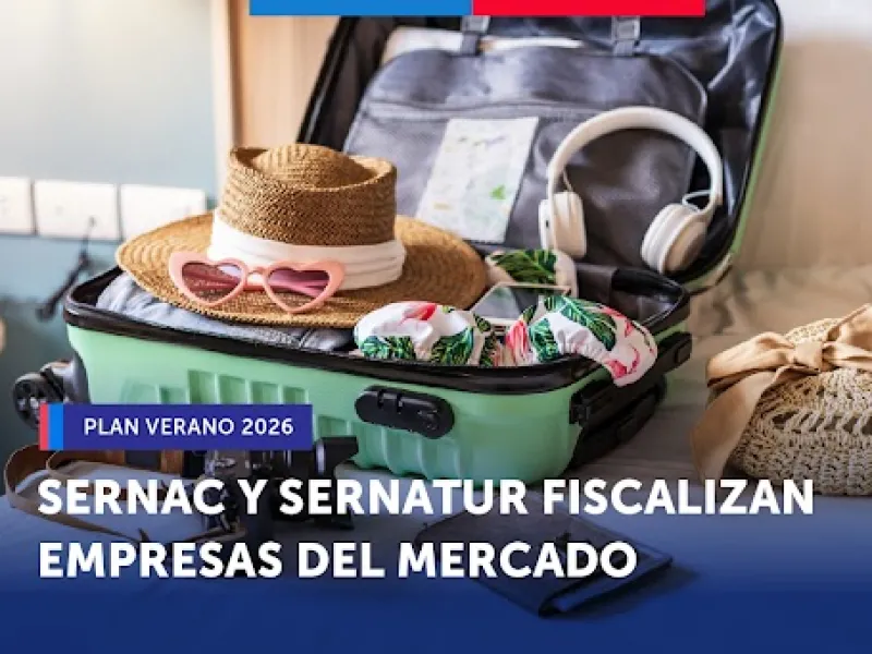 Plan Verano 2026: Sernac y Sernatur fiscalizan al mercado del turismo