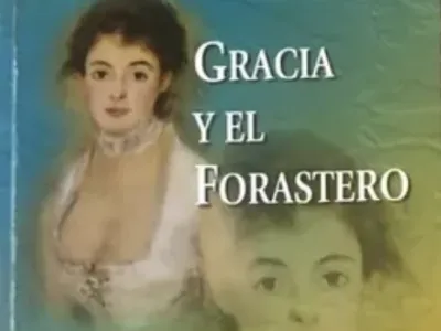 Libros de la Vida: “Gracia y el forastero” de Guillermo Blanco