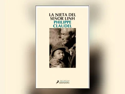 Libros de la Vida: “La nieta del señor Linh” de  Philippe Claudel