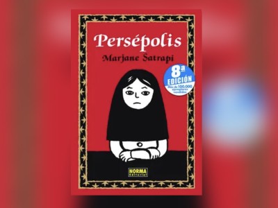 Libros de la Vida: “Persépolis” de Marjane Satrapi