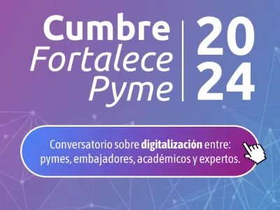 Mañana Cumbre Fortalece Pyme 2024 se tomará la agenda puertovarina