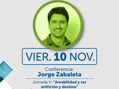 Mañana última Jornada de Amabilidad en Dreams Puerto Varas: Jorge Zabaleta será el conferencista